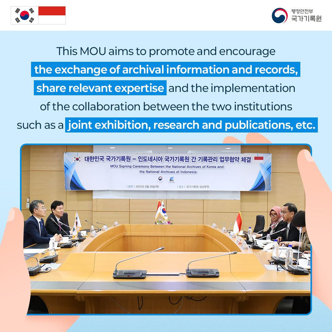 This MOU aims to promote and encourage the exchange of archival information and records,  share relevant expertise and the implementation of the collaboration between the two institutions  such as a joint exhibition, research and publications, etc.